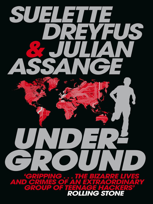 Title details for Underground by Suelette Dreyfus - Available